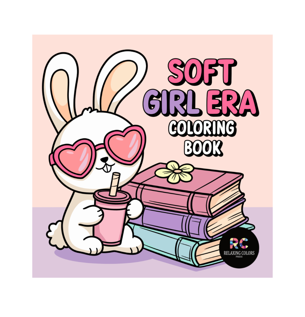 Cover of Soft Girl Era Coloring Book